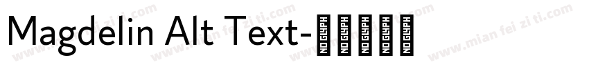 Magdelin Alt Text字体转换